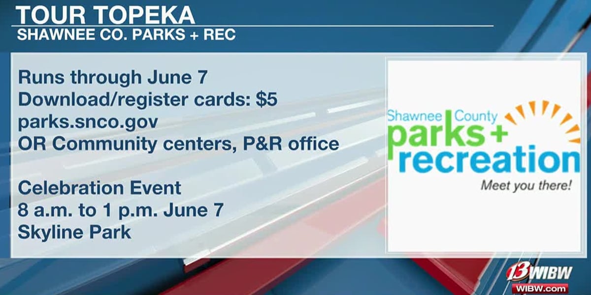 Take time to Tour Topeka with SNCO Parks + Rec