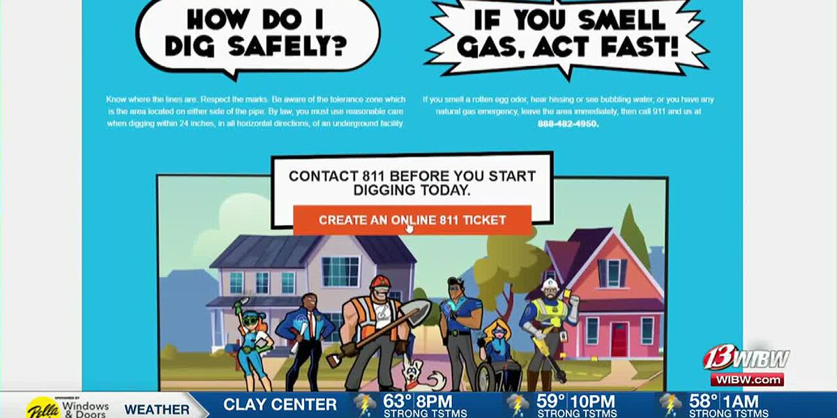 Dig Anyh Dial before you dig: Call 811 before any digging project