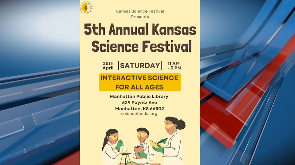 Fifth annual Kansas Science Festival coming soon to Manhattan