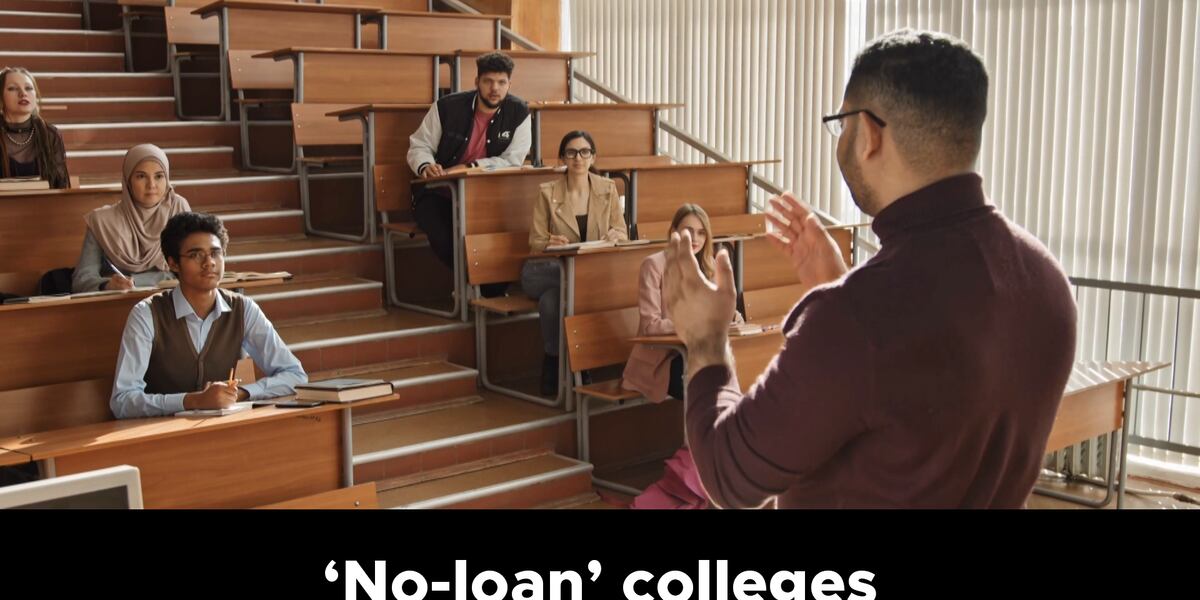 What you need to know about the growing trend of ‘noloan’ colleges
